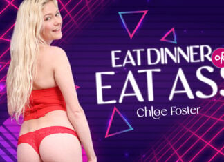 Chloe Foster: Eat Dinner Or Eat Ass